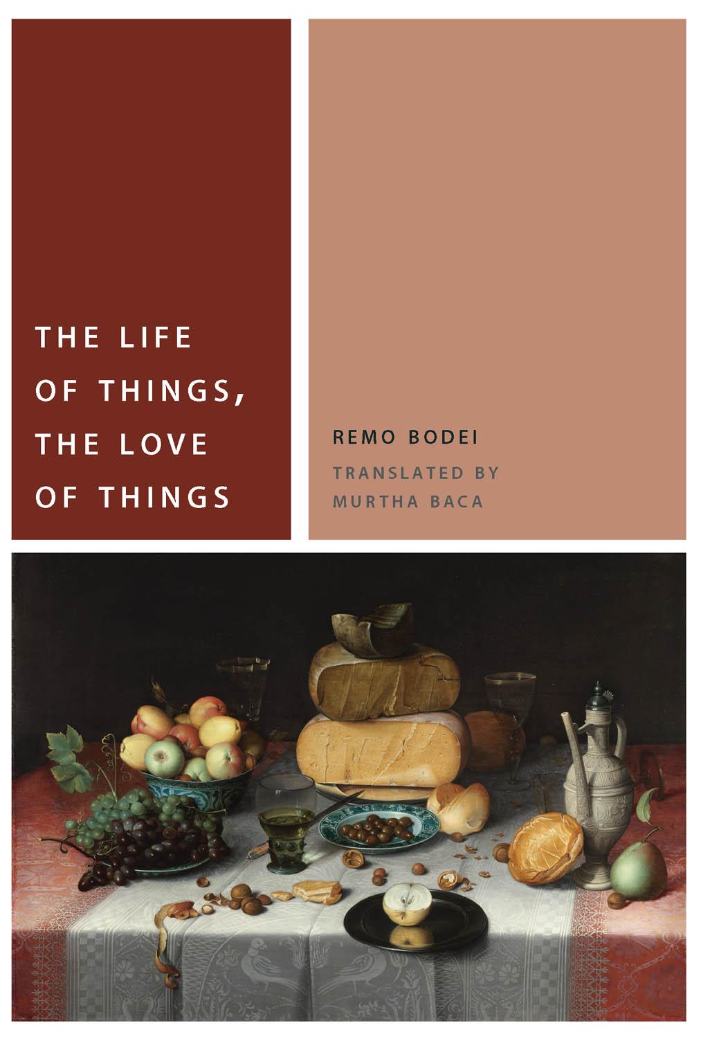 Vorderes Coverbild The Life of Things, the Love of Things