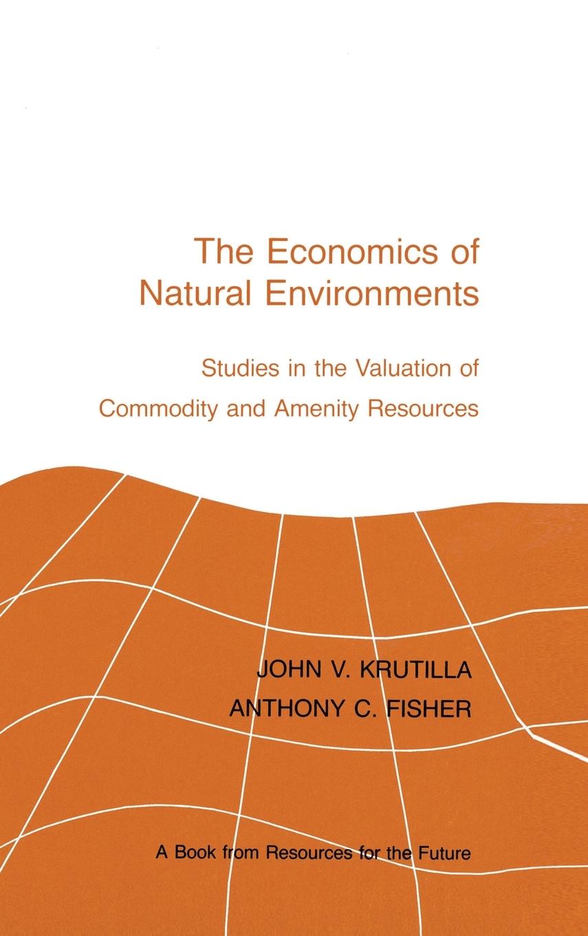 Vorderes Coverbild The Economics of Natural Environments