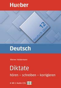 Vorderes Coverbild Diktate hören - schreiben - korrigieren