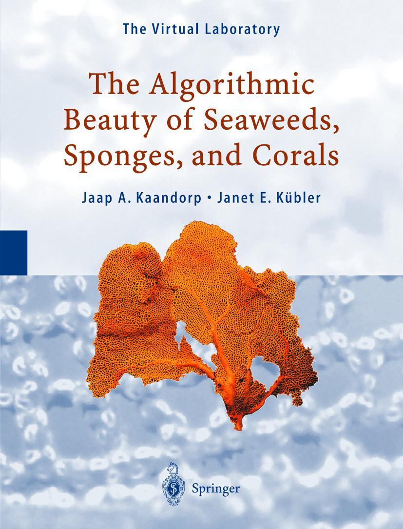 Vorderes Coverbild The Algorithmic Beauty of Seaweeds, Sponges and Corals