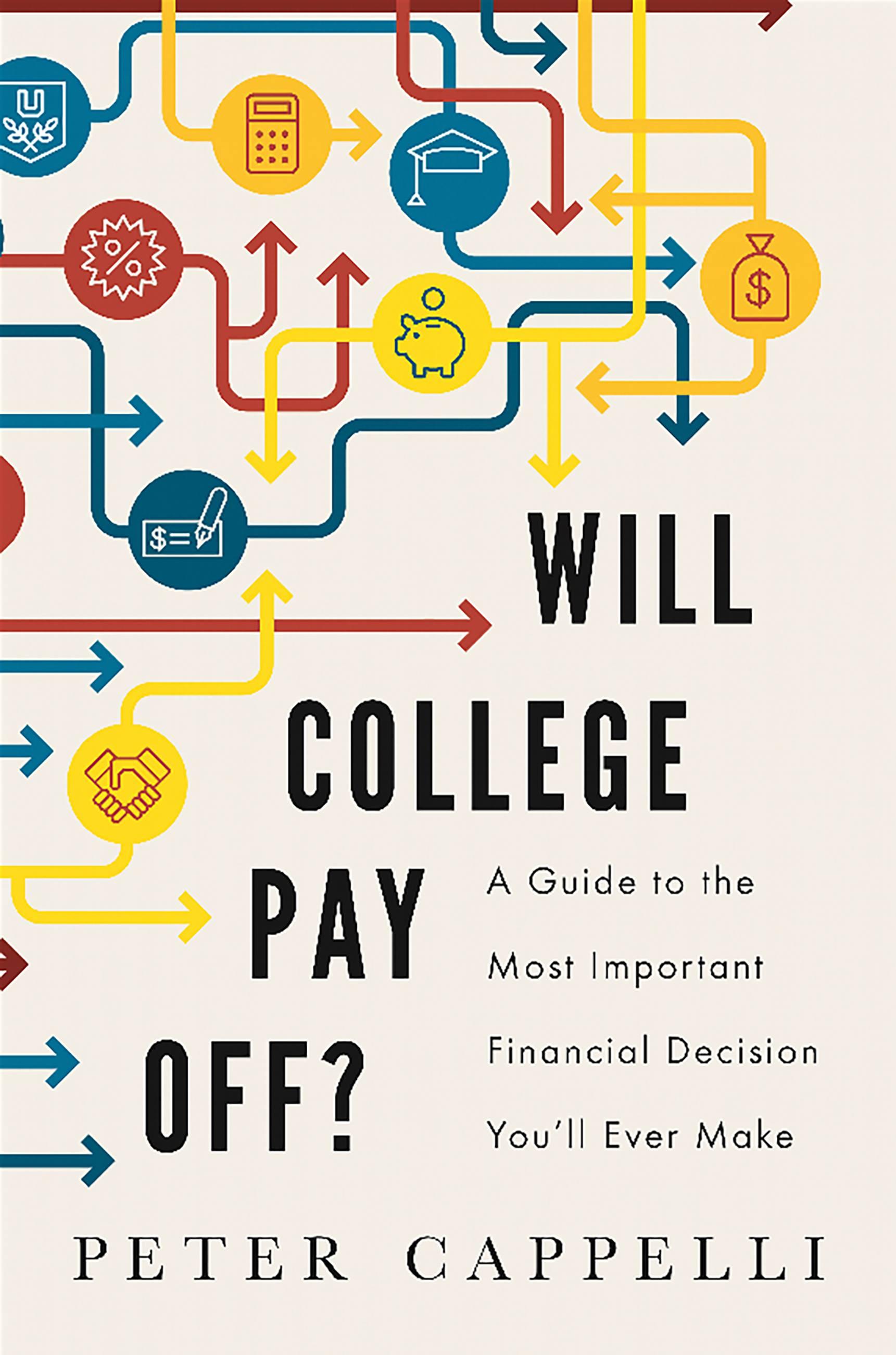 Vorderes Coverbild Will College Pay Off?
