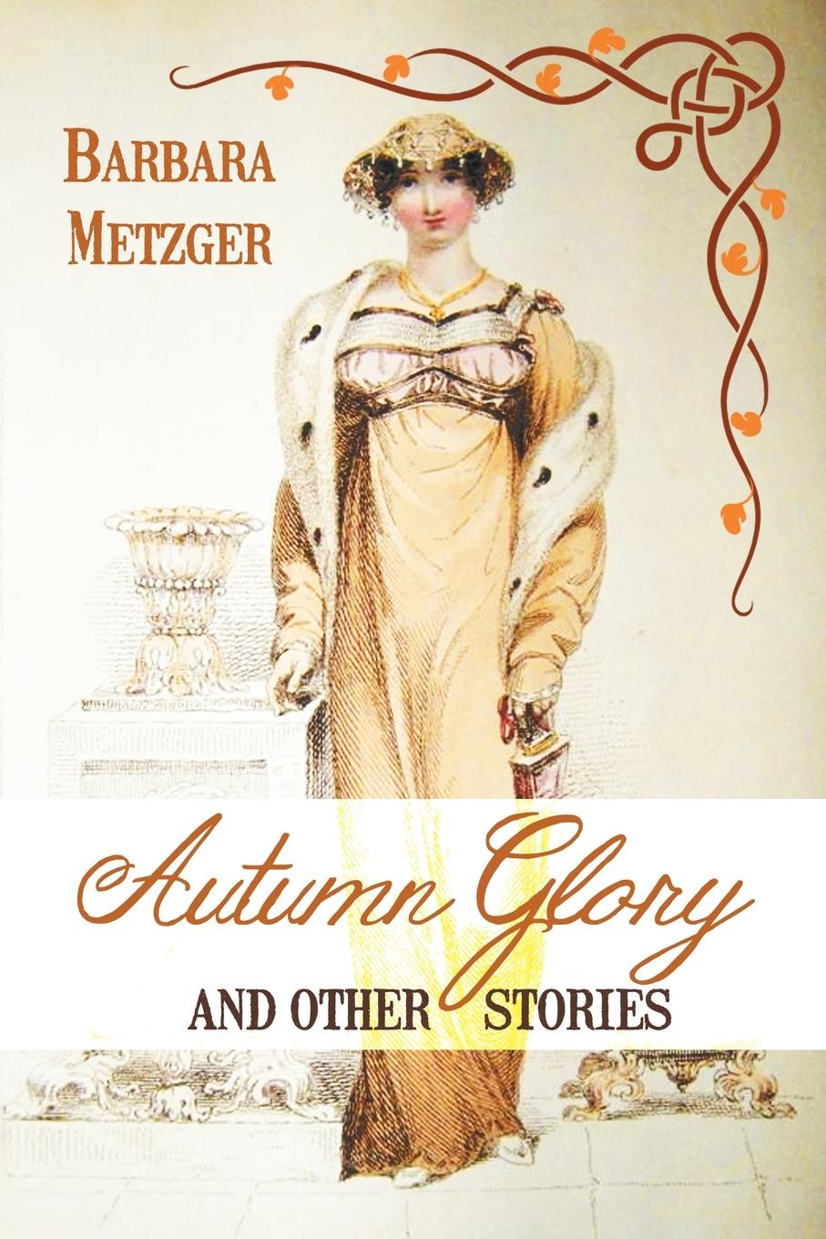 Vorderes Coverbild Autumn Glory and Other Stories