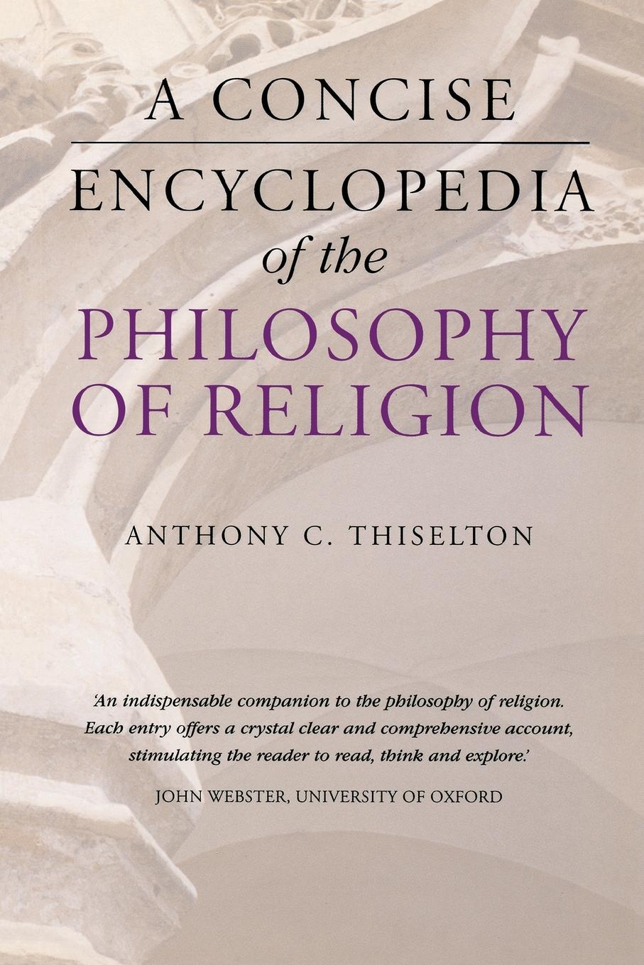Vorderes Coverbild A Concise Encyclopedia of the Philosophy of Religion