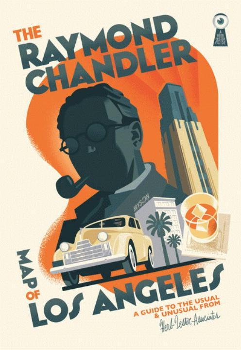 Vorderes Coverbild The Raymond Chandler Map of Los Angeles