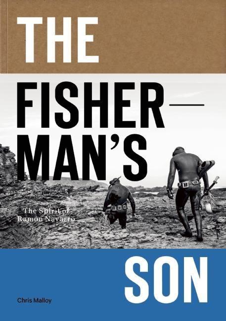 Vorderes Coverbild The Fisherman's Son: The Spirit of Ramon Navarro
