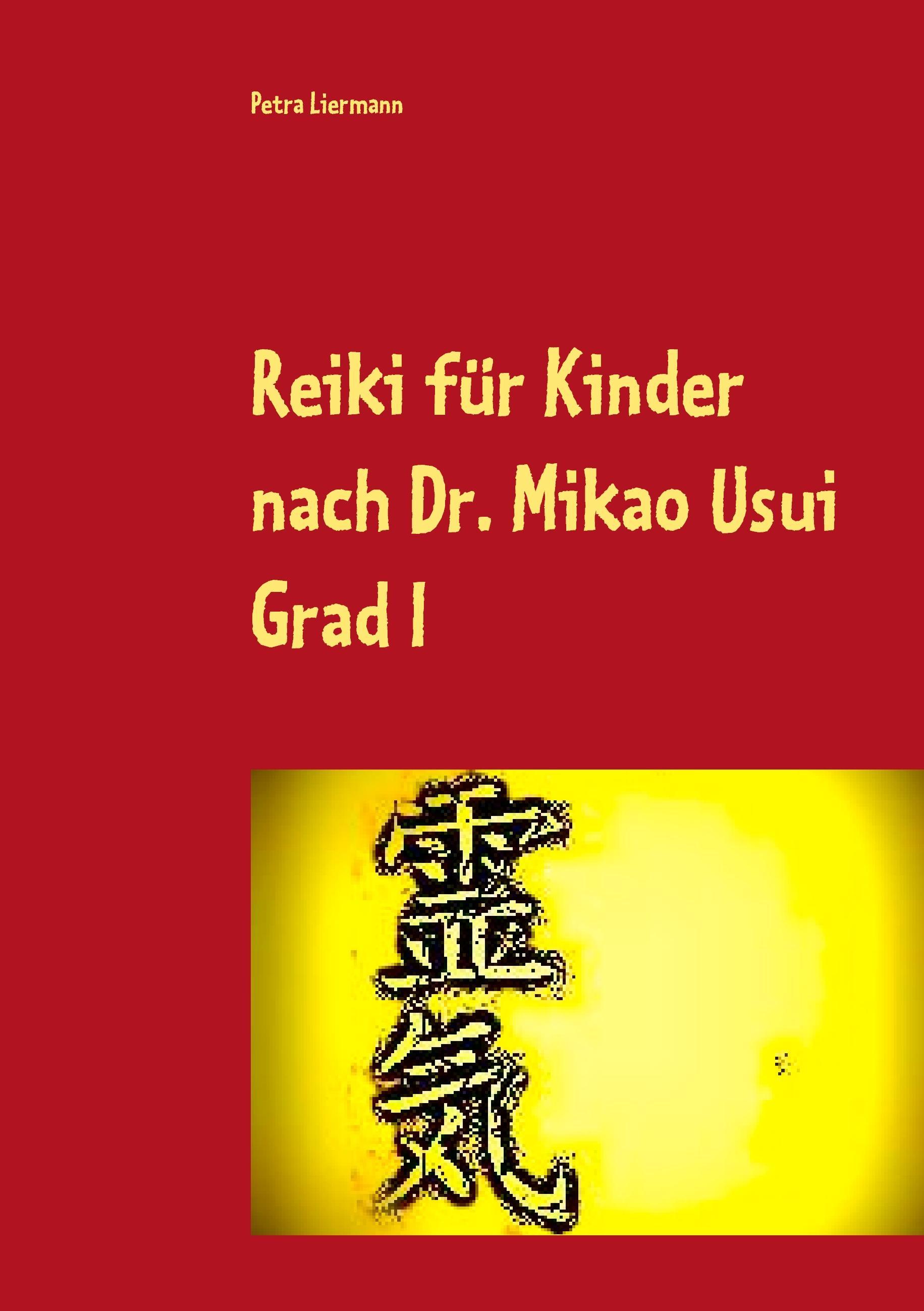 Vorderes Coverbild Reiki für Kinder nach Dr. Mikao Usui