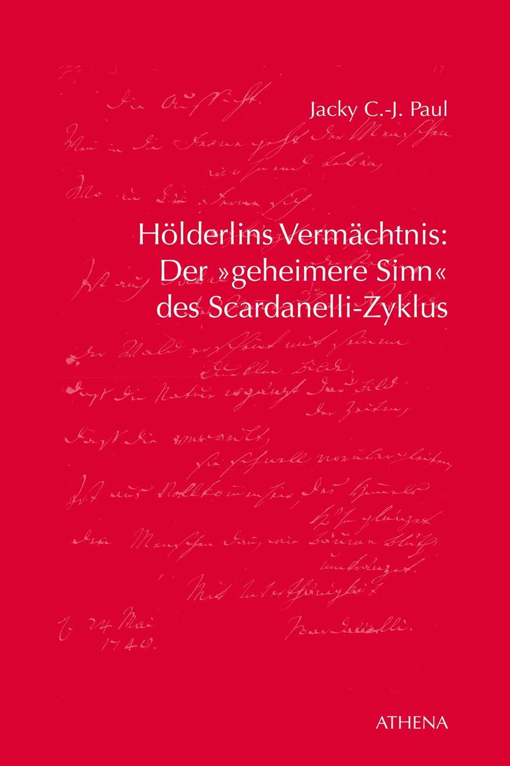 Vorderes Coverbild Hölderlins Vermächtnis: Der 'geheimere Sinn' des Scardanelli-Zyklus