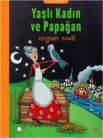 Vorderes Coverbild Yasli Kadin ve Papagan