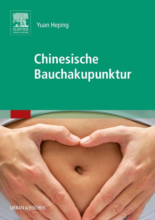Vorderes Coverbild Chinesische Bauchakupunktur