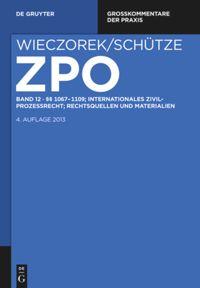 Vorderes Coverbild §§ 1067-1109; Internationales Zivilprozessrecht; Rechtsquellen und Materialien