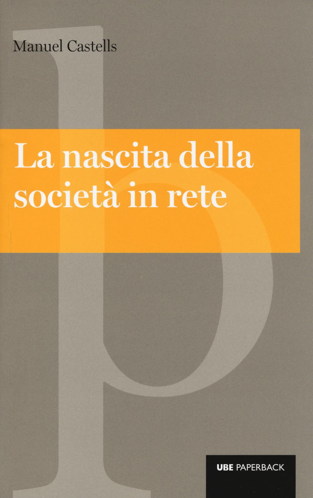 Vorderes Coverbild La nascita della società in rete