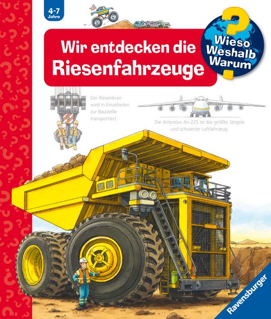 Vorderes Coverbild Wieso? Weshalb? Warum?, Band 6: Wir entdecken die Riesenfahrzeuge