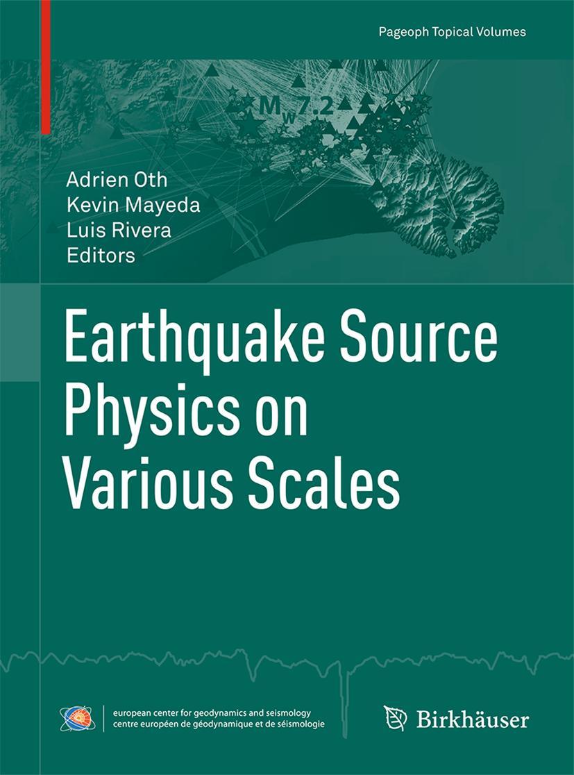 Vorderes Coverbild Earthquake Source Physics on Various Scales