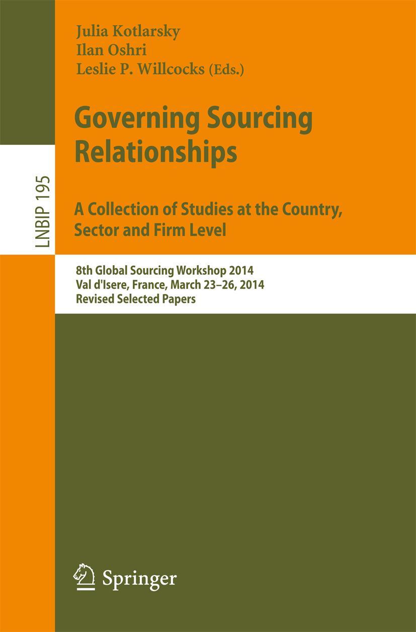 Vorderes Coverbild Governing Sourcing Relationships. A Collection of Studies at the Country, Sector and Firm Level