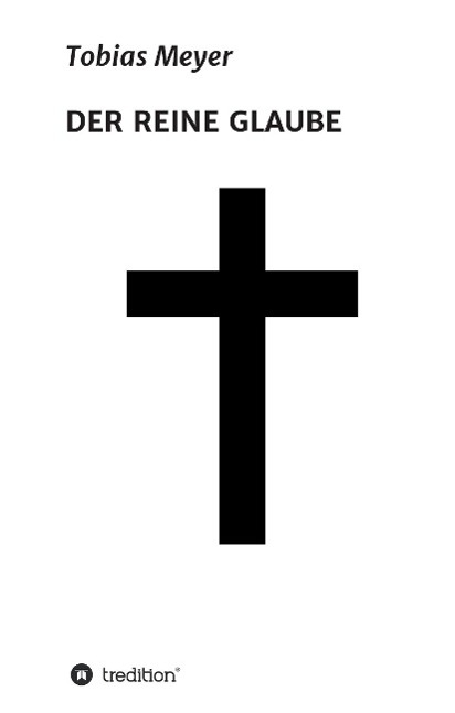 Vorderes Coverbild DER REINE GLAUBE