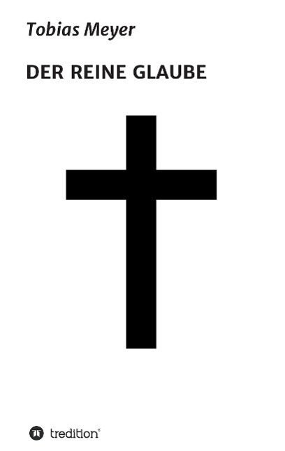 Vorderes Coverbild DER REINE GLAUBE