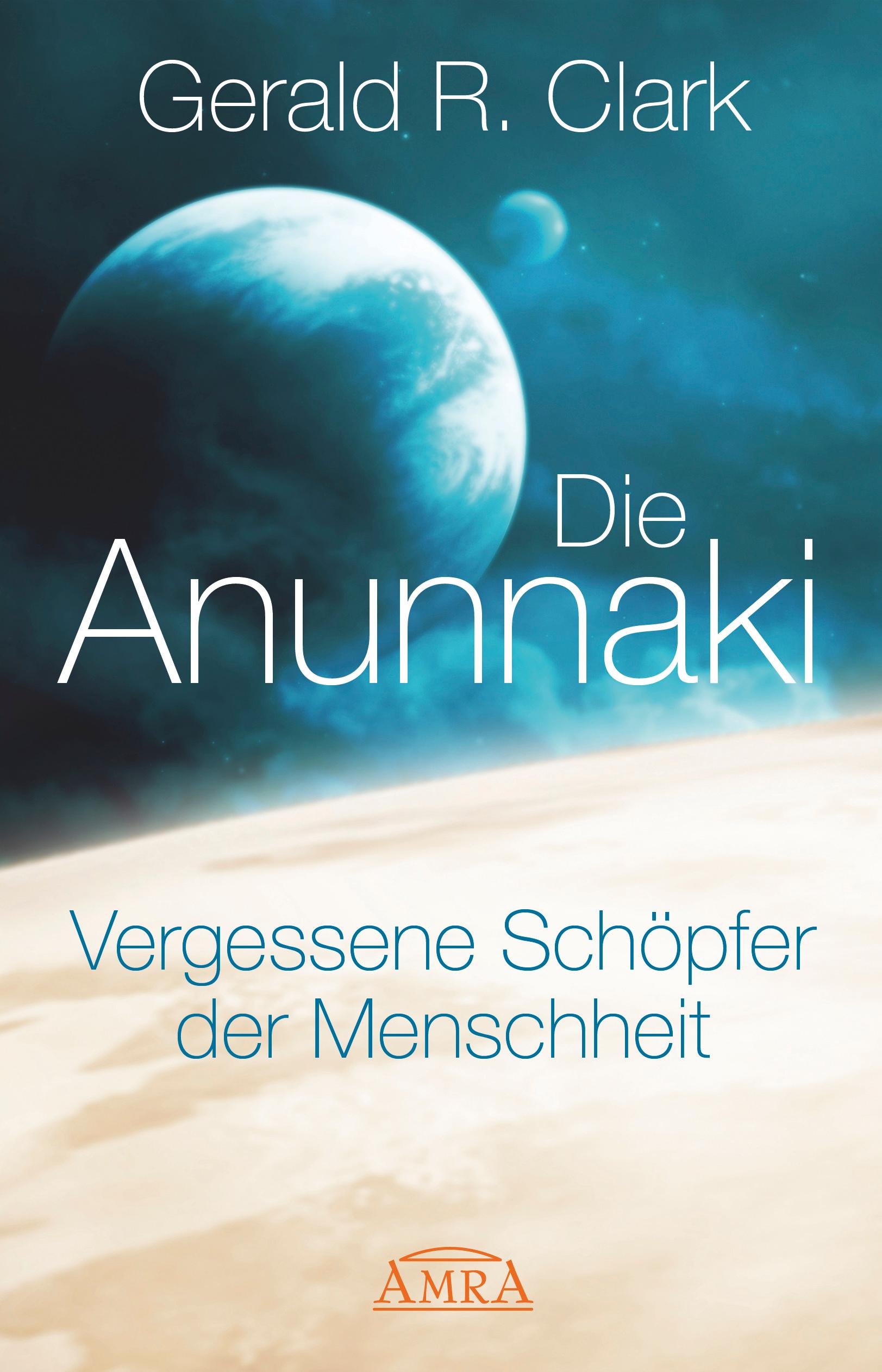 Vorderes Coverbild Die Anunnaki
