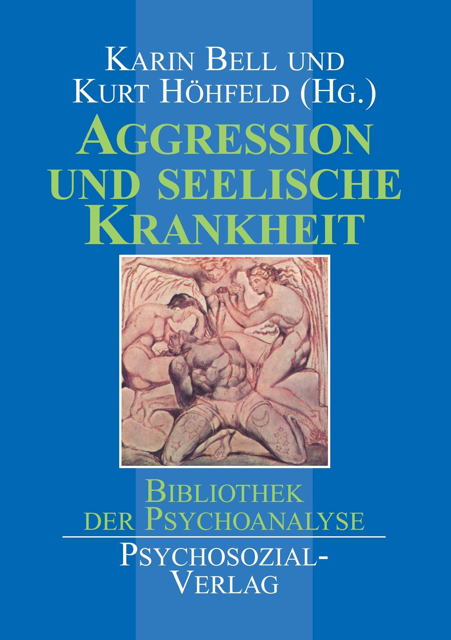 Vorderes Coverbild Aggression und seelische Krankheit