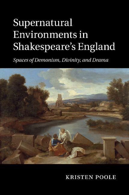 Vorderes Coverbild Supernatural Environments in Shakespeare's England