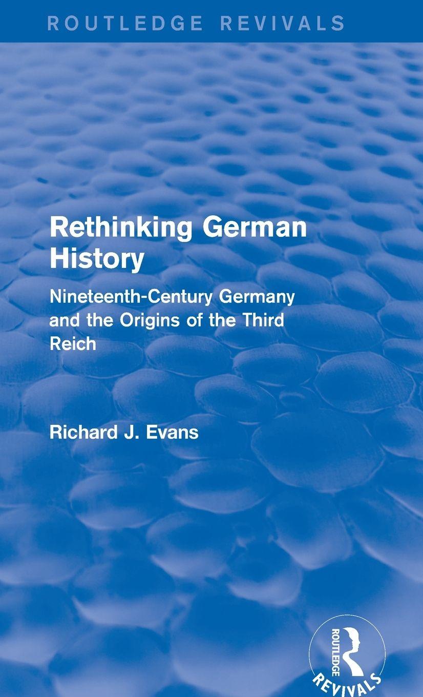 Vorderes Coverbild Rethinking German History (Routledge Revivals)