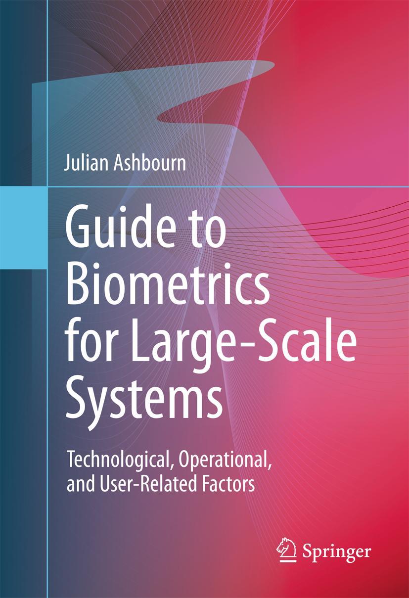 Vorderes Coverbild Guide to Biometrics for Large-Scale Systems