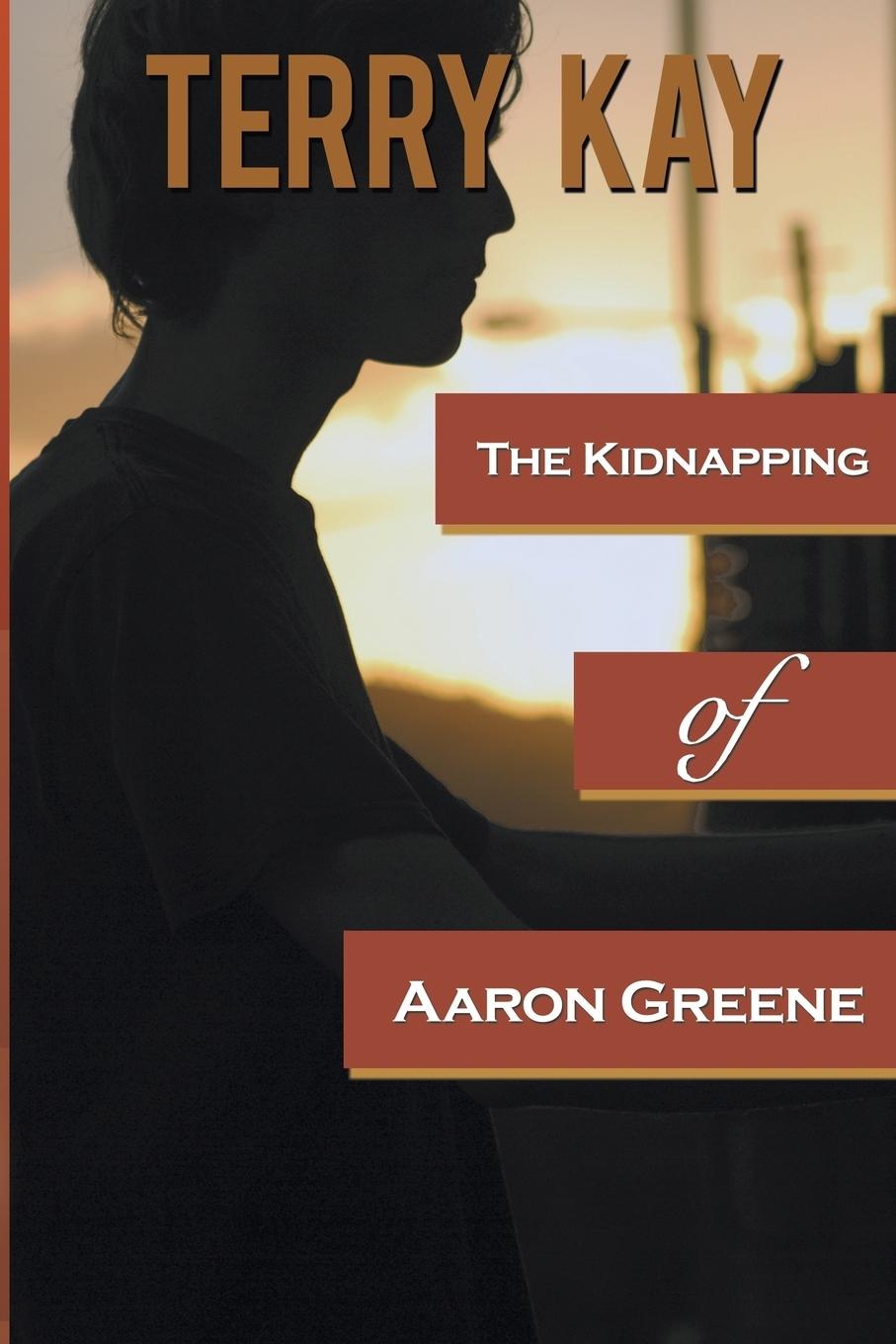 Vorderes Coverbild The Kidnapping of Aaron Greene