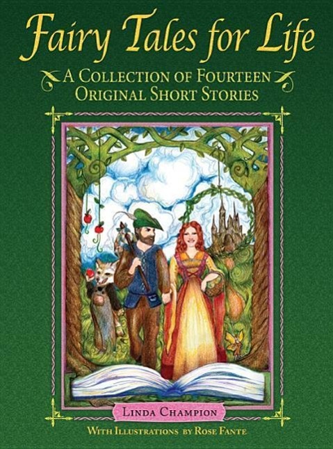 Vorderes Coverbild Fairy Tales for Life: A Collection of Fourteen Original Short Stories