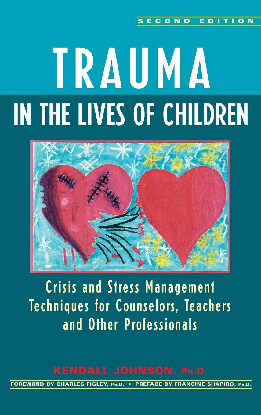 Vorderes Coverbild Trauma in the Lives of Children