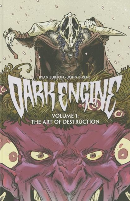 Vorderes Coverbild Dark Engine Volume 1: The Art of Destruction