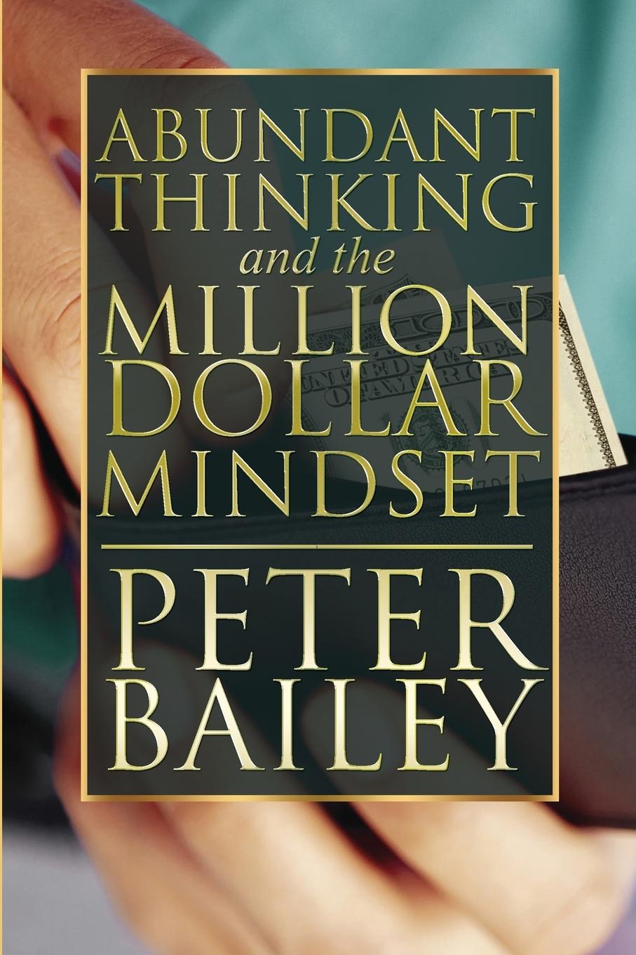 Vorderes Coverbild Abundant Thinking and the Million Dollar Mindset