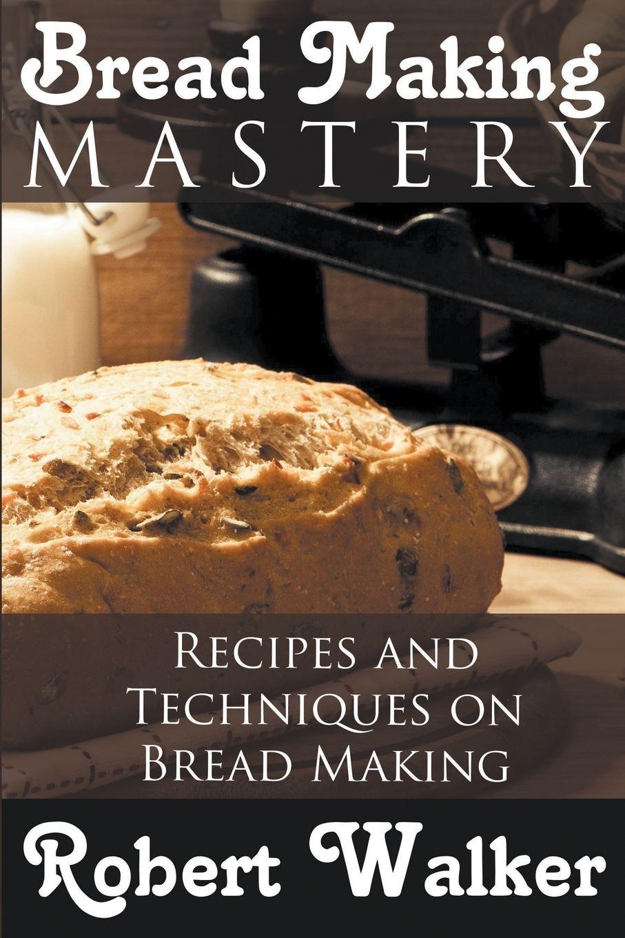 Vorderes Coverbild Bread Making Mastery