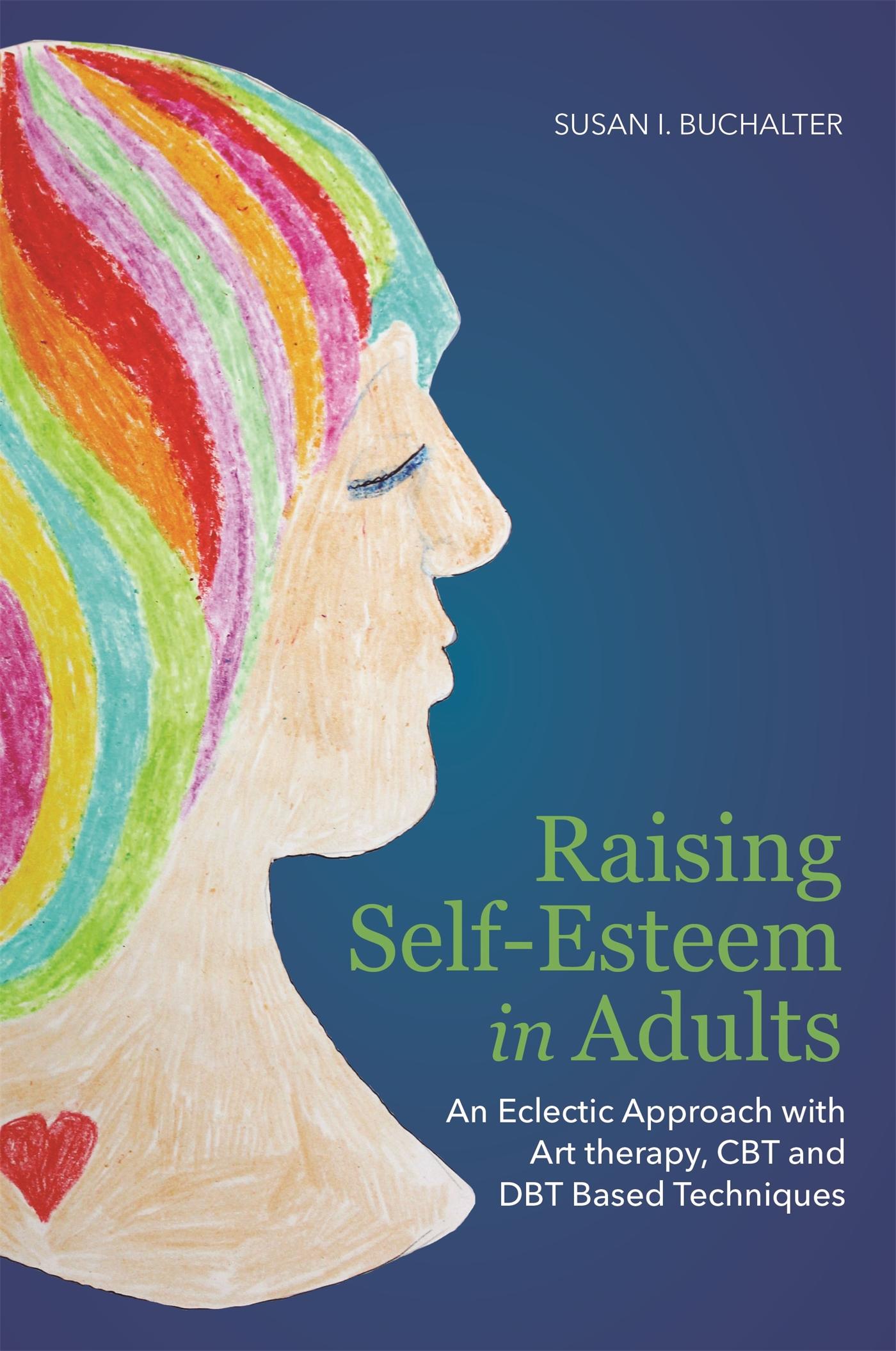 Vorderes Coverbild Raising Self-Esteem in Adults