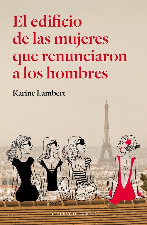 Vorderes Coverbild El edificio de las mujeres que renunciaron a los hombres