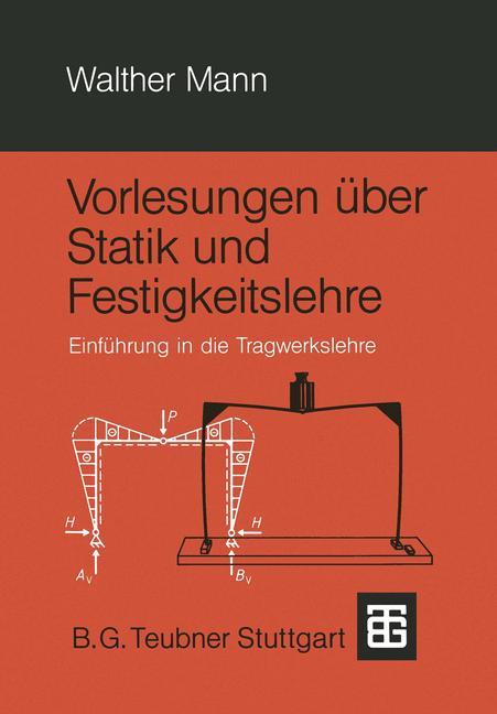 Vorderes Coverbild Vorlesungen über Statik und Festigkeitslehre