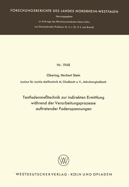 Vorderes Coverbild Testfadenmeßtechnik zur indirekten Ermittlung während der Verarbeitungsprozesse auftretender Fadenspannungen