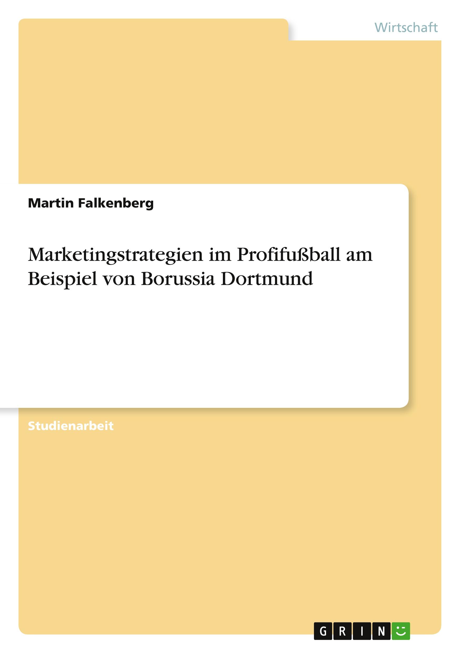 Vorderes Coverbild Marketingstrategien im Profifußball am Beispiel von Borussia Dortmund