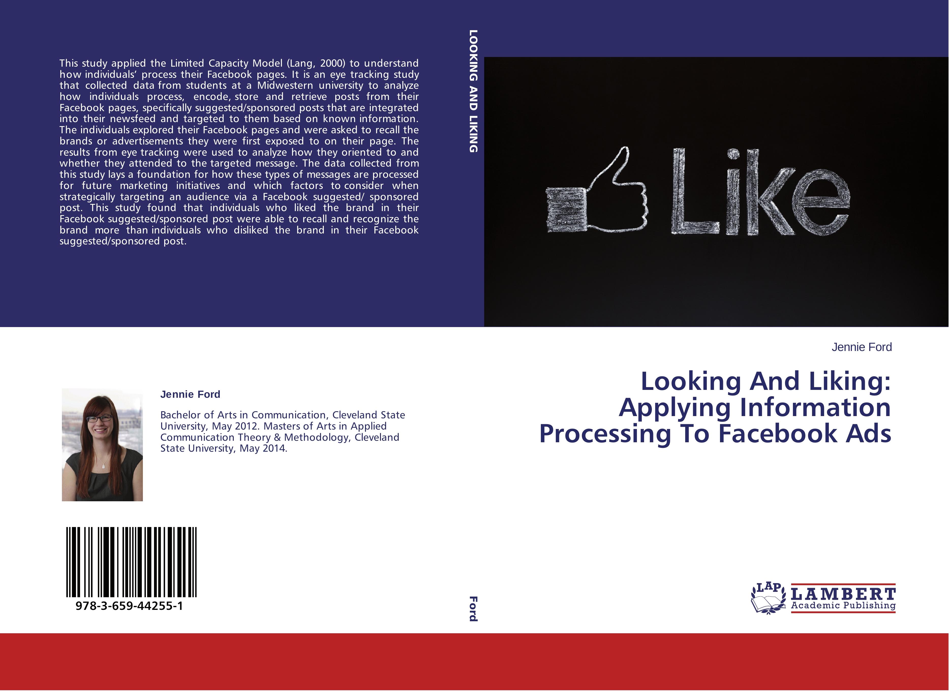 Vorderes Coverbild Looking And Liking: Applying Information Processing To Facebook Ads
