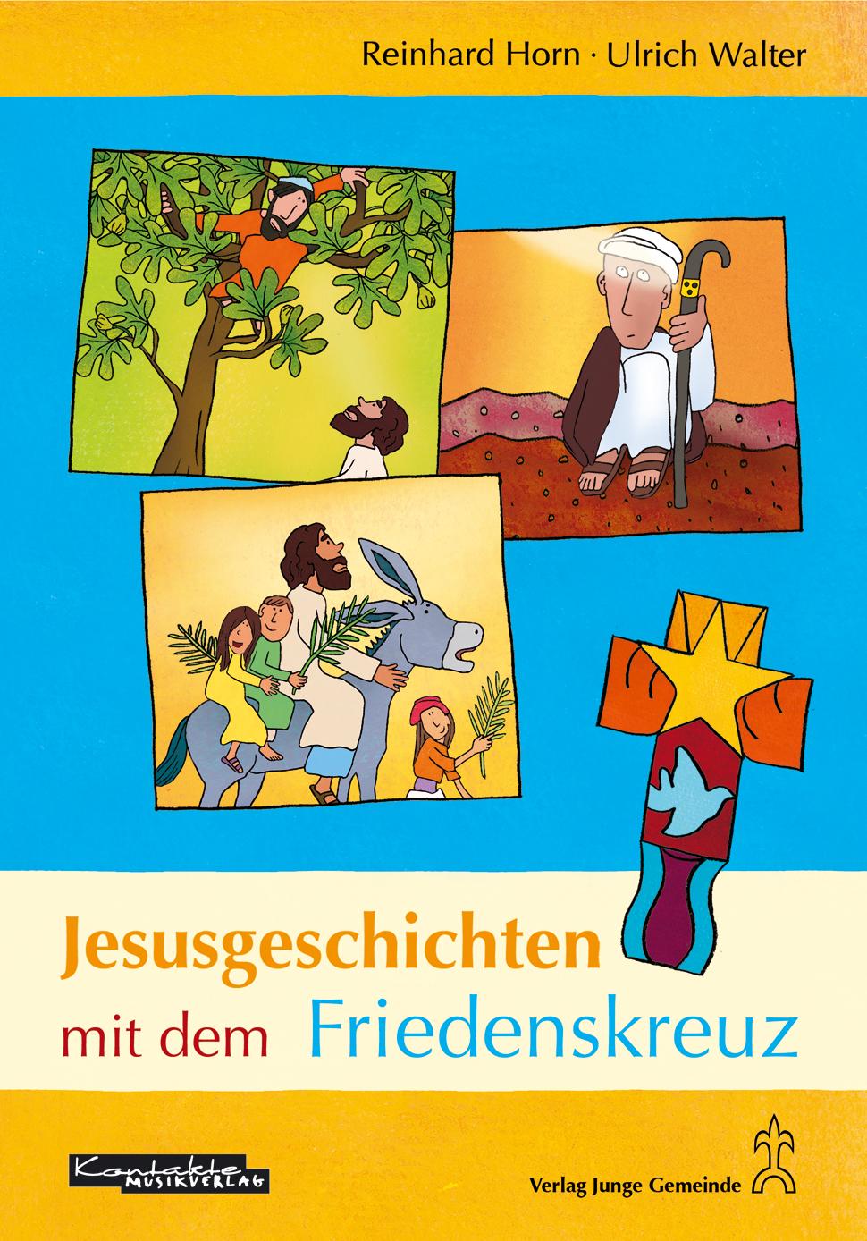Vorderes Coverbild Jesusgeschichten mit dem Friedenskreuz