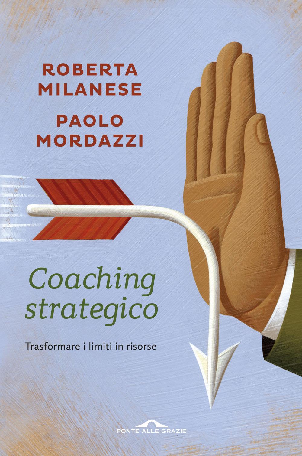 Vorderes Coverbild Coaching strategico. Trasformare i limiti in risorse