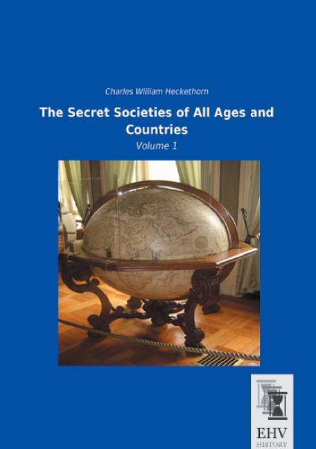 Vorderes Coverbild The Secret Societies of All Ages and Countries