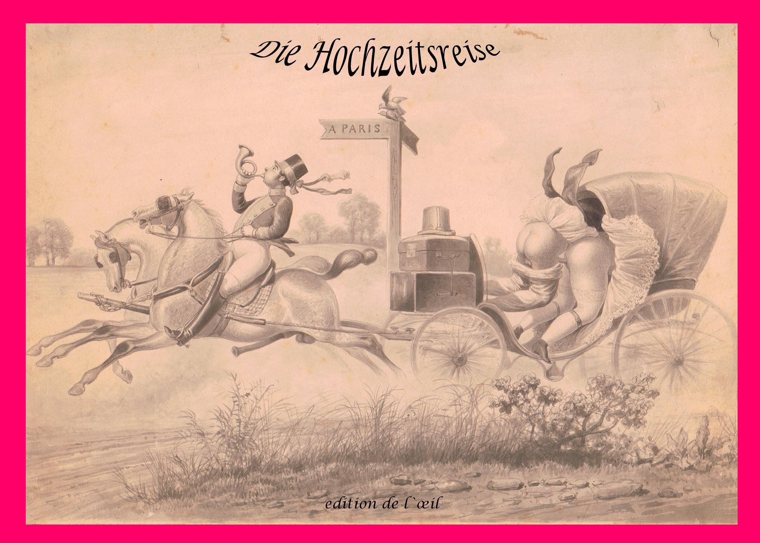 Vorderes Coverbild Die Hochzeitsreise - Eine Folge von 10  anonymen Radierungen um 1890