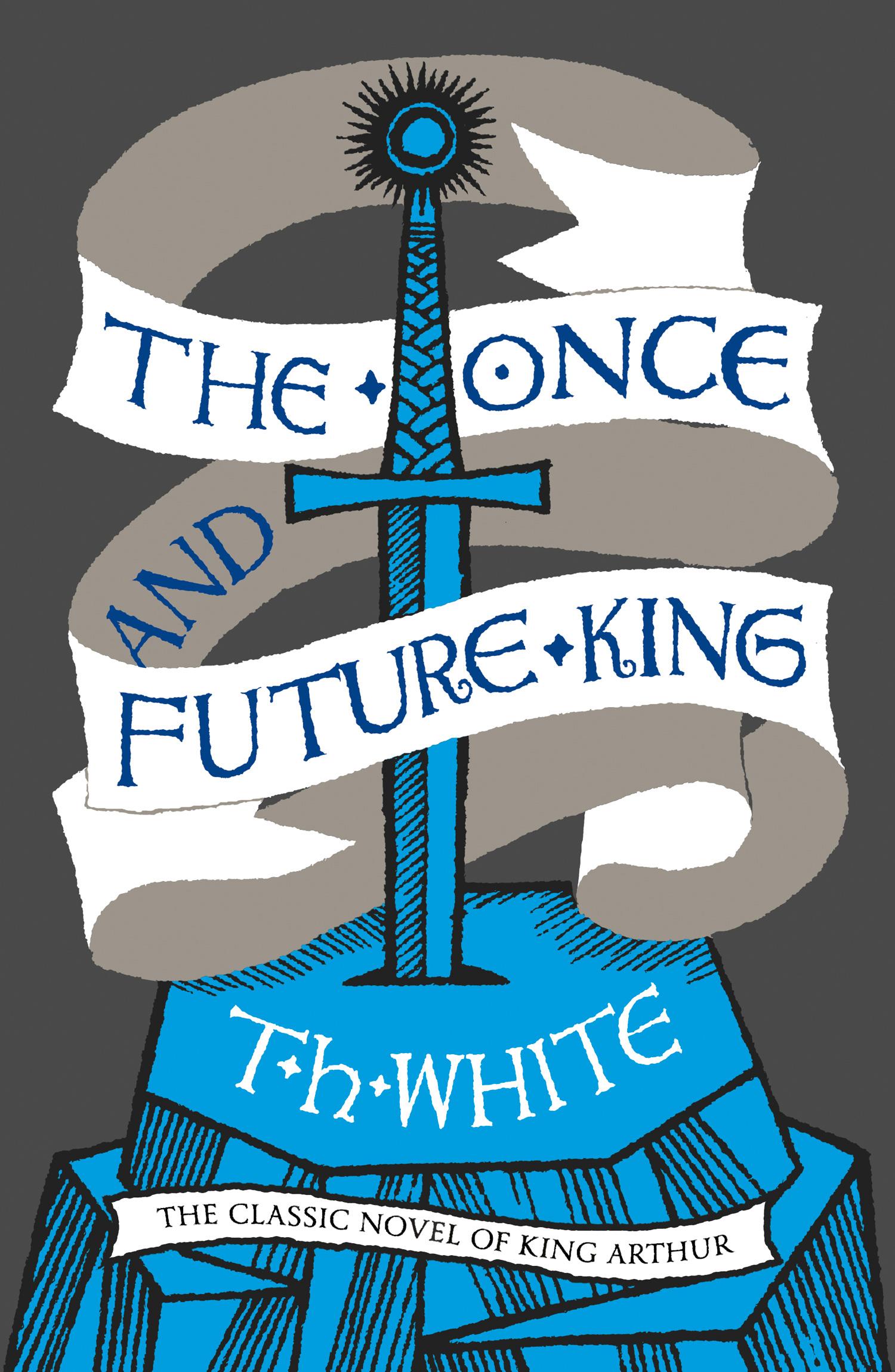 Vorderes Coverbild The Once and Future King