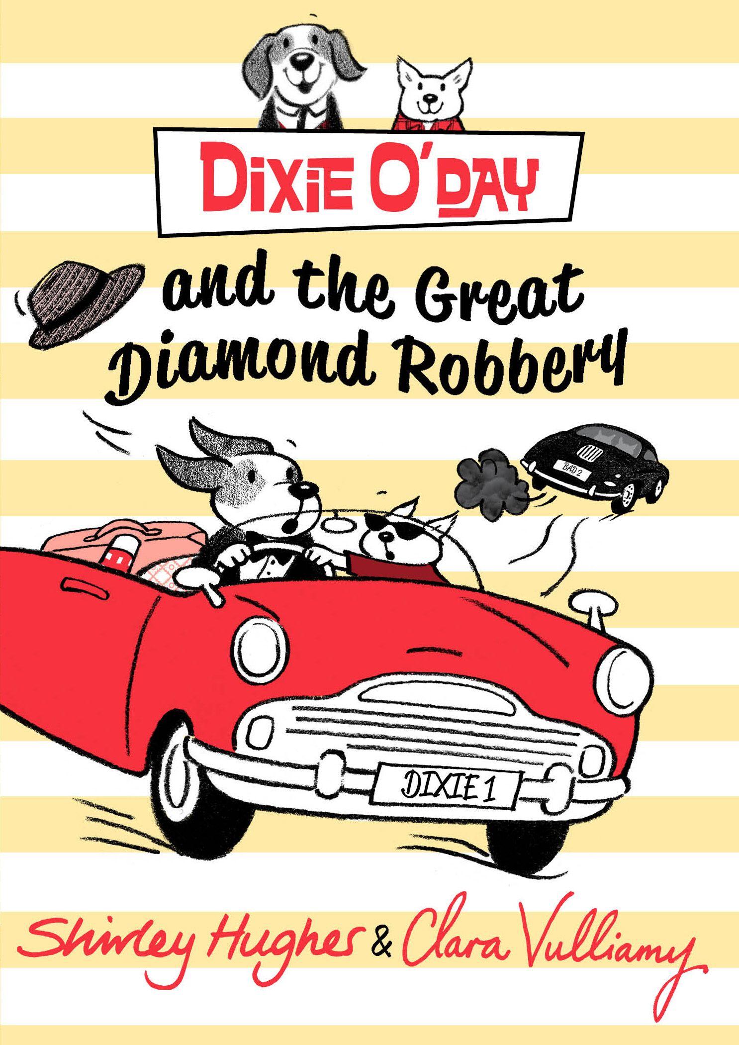 Vorderes Coverbild Dixie O'Day and the Great Diamond Robbery