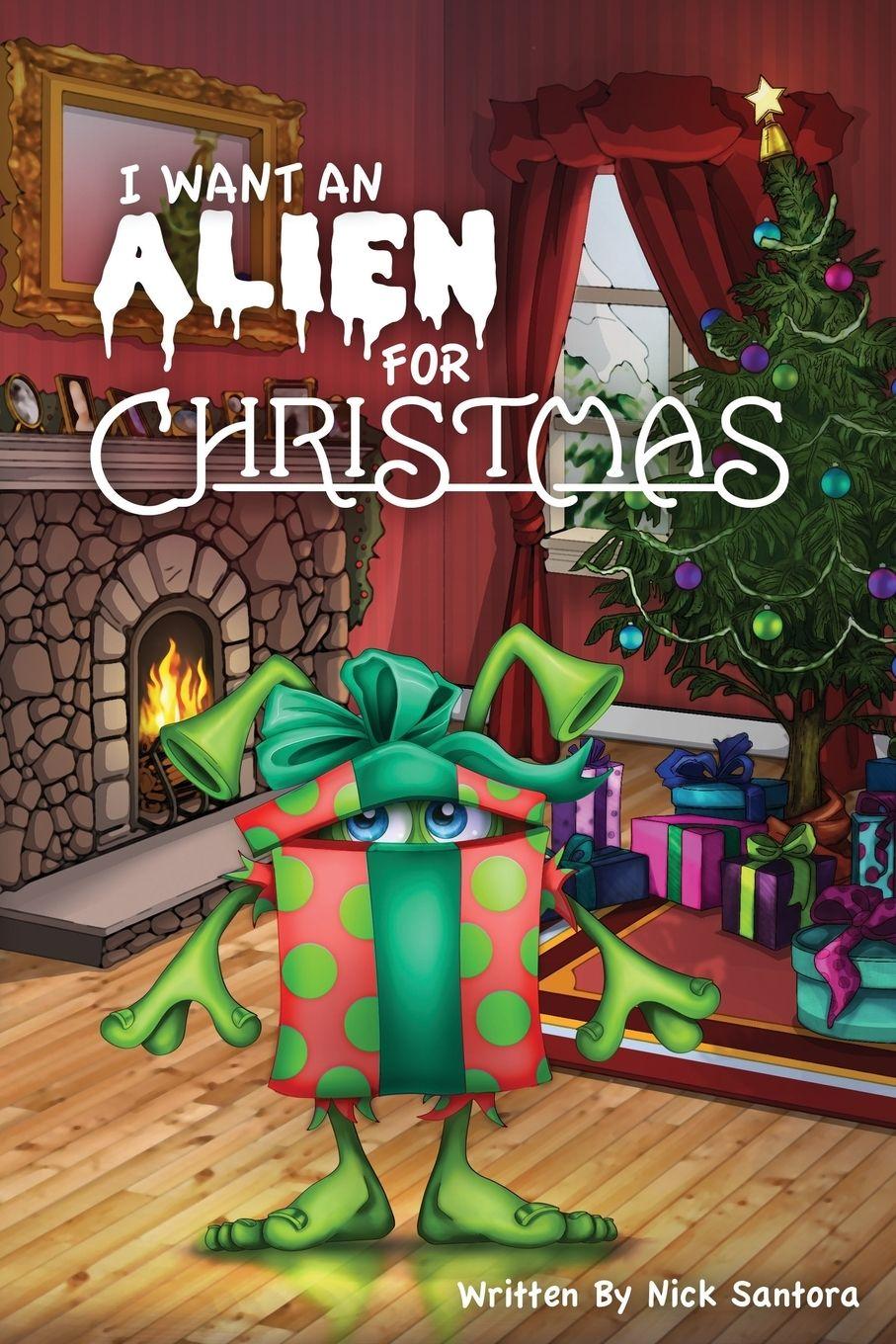 Vorderes Coverbild I Want an Alien for Chrsitmas