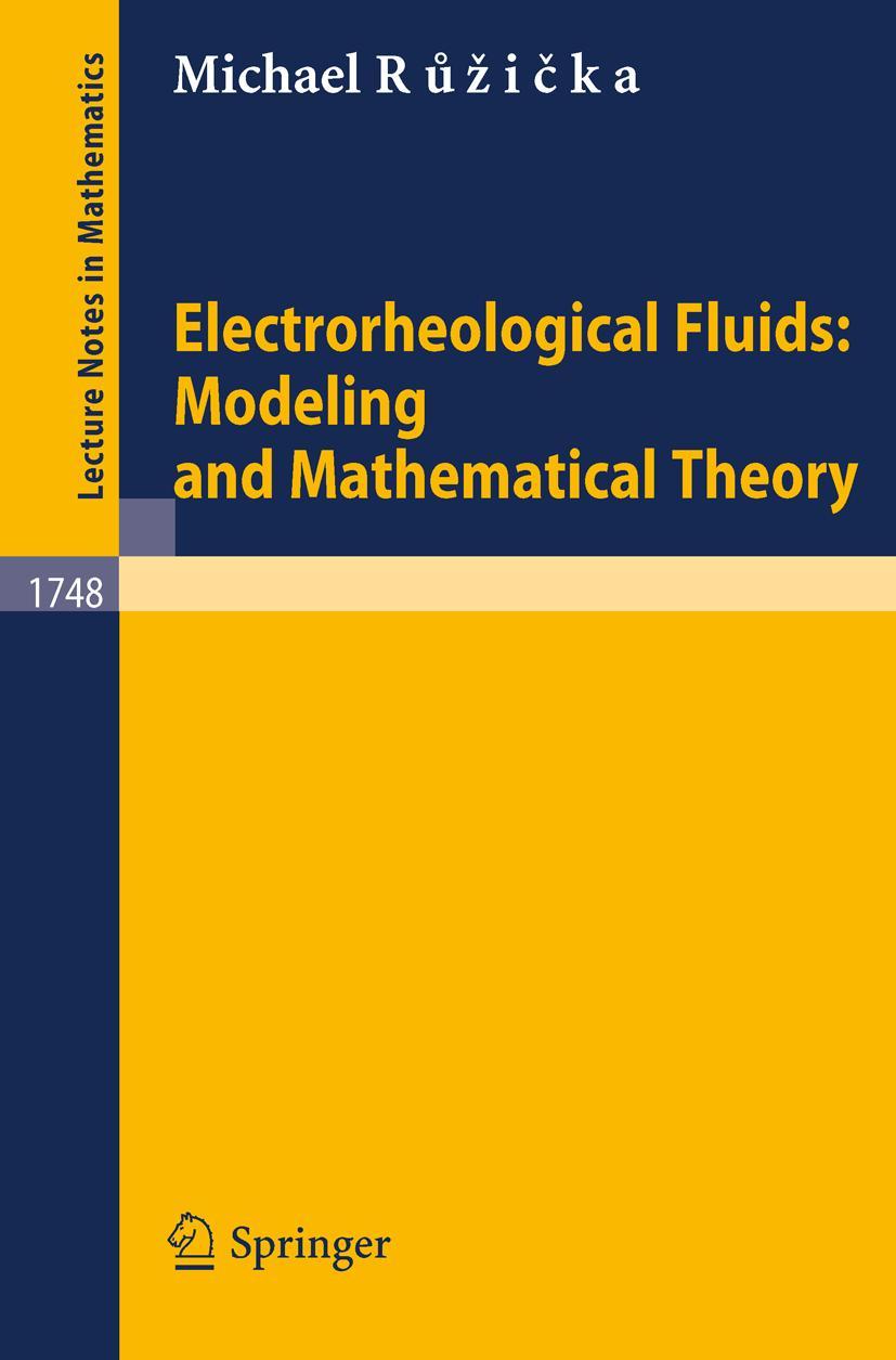 Vorderes Coverbild Electrorheological Fluids: Modeling and Mathematical Theory