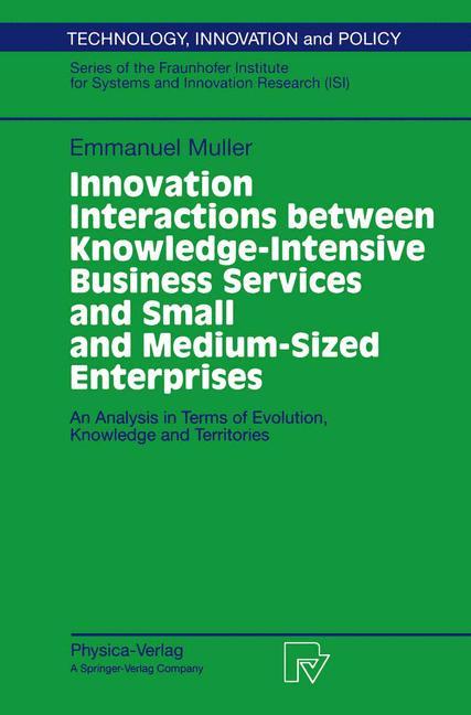Vorderes Coverbild Innovation Interactions Between Knowledge-Intensive Business Services And Small And Medium-Sized Enterprises
