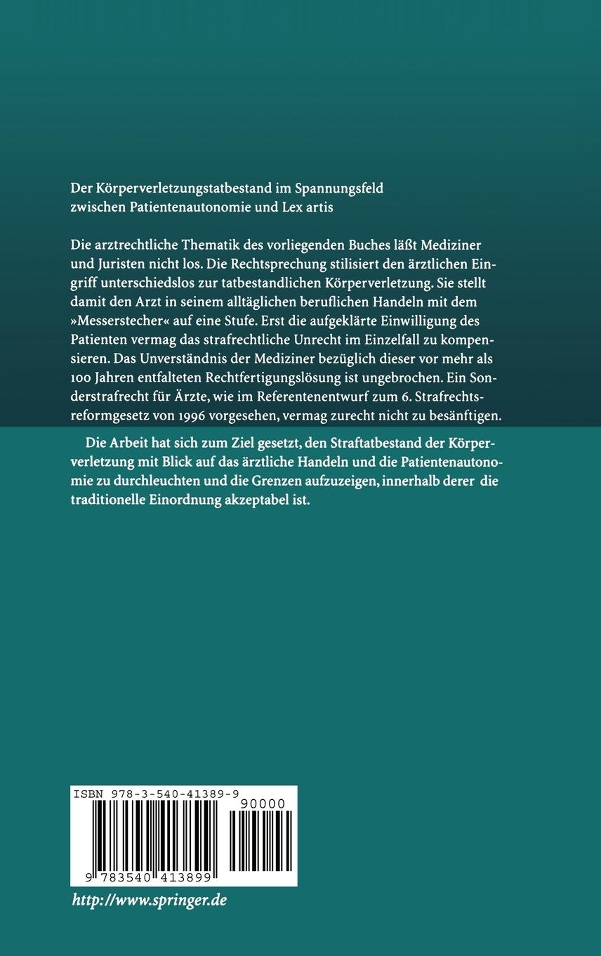 Rückseitencover Der Körperverletzungstatbestand im Spannungsfeld zwischen Patientenautonomie und Lex artis