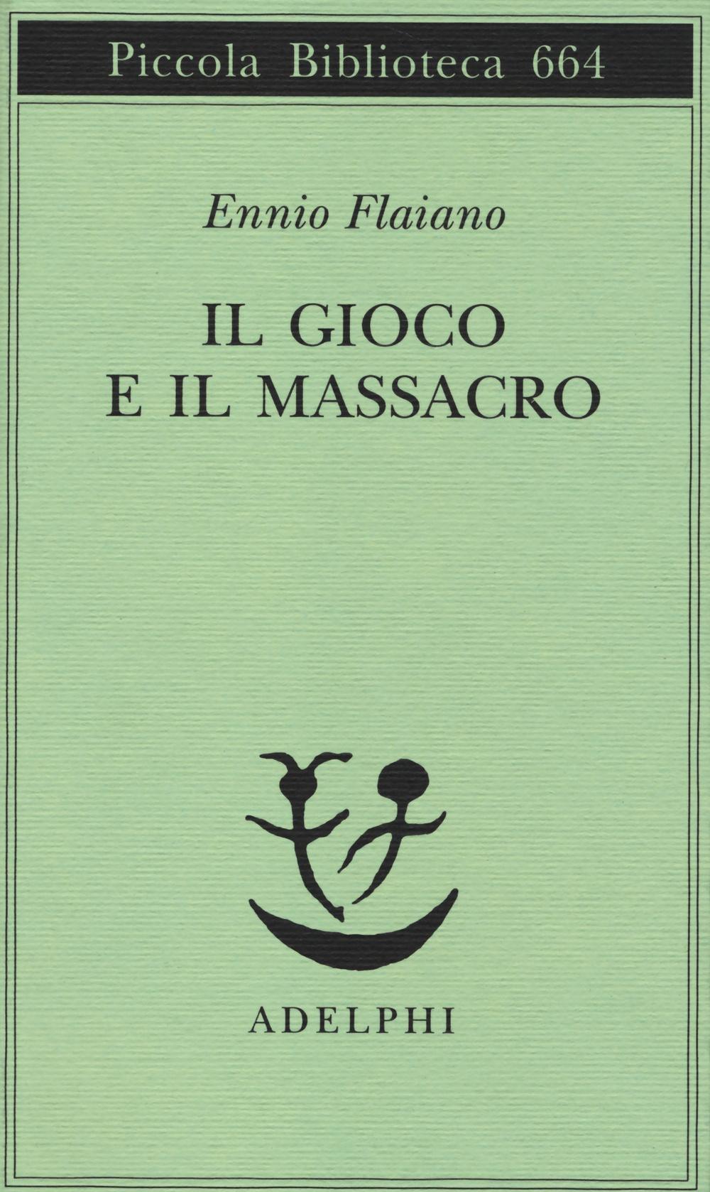 Vorderes Coverbild Il gioco e il massacro