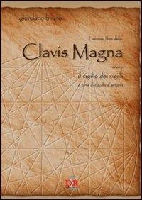 Vorderes Coverbild Il secondo libro della clavis magna ovvero il sigillo dei sigilli