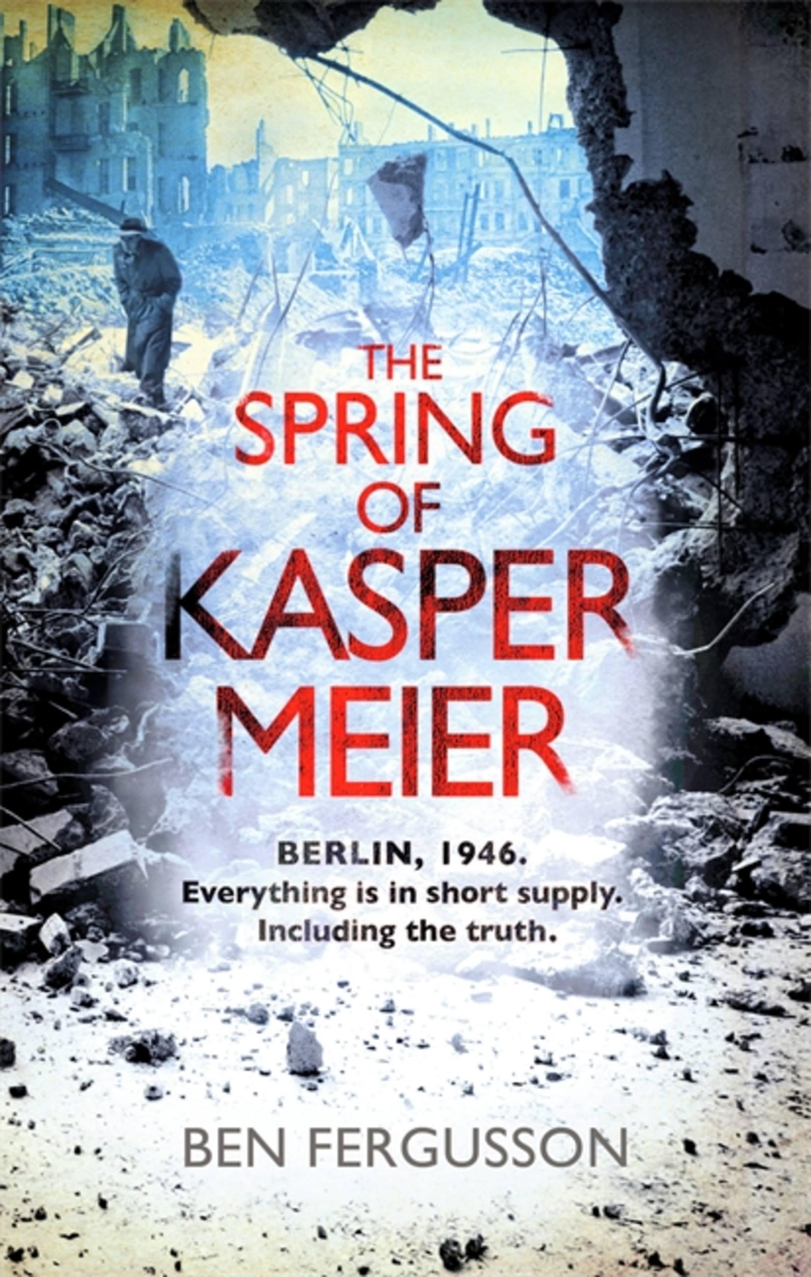Vorderes Coverbild The Spring of Kasper Meier